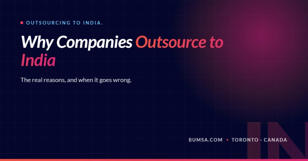 Why companies outsource to India, and when it goes wrong
